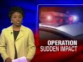 operation sudden impact   martial law sweep  4/14/08