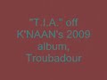 T.I.A. - K'naan