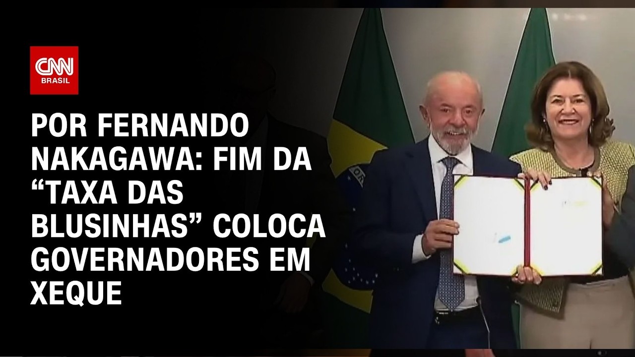 Análise: Fim da “taxa das blusinhas” coloca governadores em xeque | BASTIDORES CNN