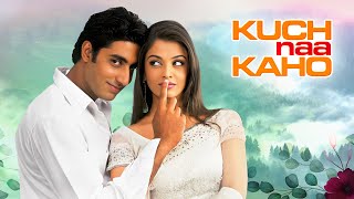 Kuch Naa Kaho (2003) Full Hindi Movie - Aishwarya 