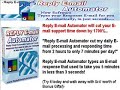 Reply E-mail Automator types your repetitive customer suppor Reply E-mail Automator types your repetitive customer suppor
