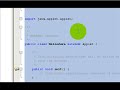 Video Tutorial, Hello Java, Graphical Java Application Video Tutorial, Hello Java, Graphical Java Application