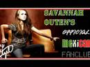 Savannah Outen  Official Mexican American Fanclub1st video