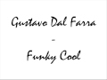 Gustavo Dal Farra - Funky Cool