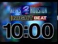 KPRC, News 2 Houston Nightbeat 1997 Open