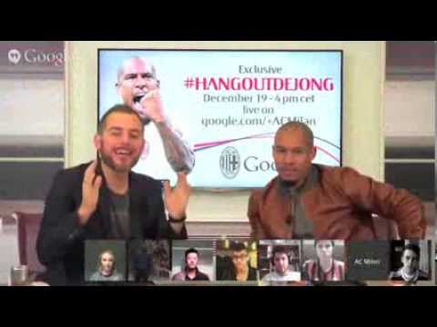 AC Milan | De Jong on Google+! The Hangout Highlights