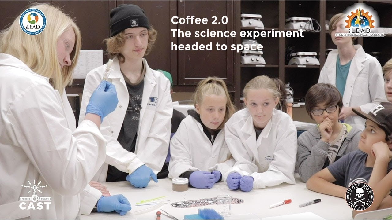 Cover image - Learn all about iLEAD schools, DreamUp, and the student based science experiment heading to the International Space Station. Death Wish Coffee is proud to help fuel the next generation of...