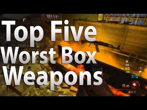 'TOP 5' Worst Box Weapons in Call of Duty 'Zombies' - Black Ops 2 'BO2' Black Ops & WAW Zombies