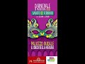 Click to View : Mantova, Carnevale 2020 a Palazzo Ducale