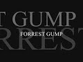 ? FORREST GUMP ? ? FORREST GUMP ?