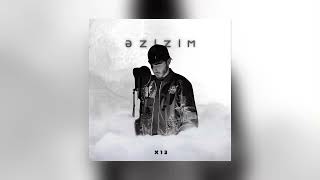 x13əhram - Əzizim