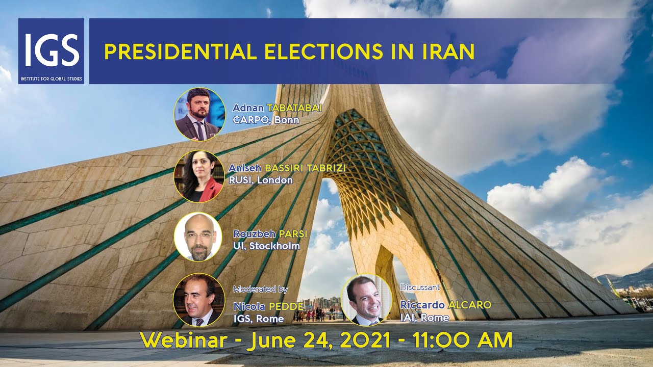 2021 06 24   Webinar   Iranian Presidential Elections