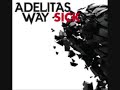 Sick - Adelitas Way