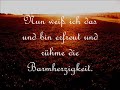 Mir ist Erbarmung widerfahren