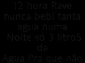 Rave  loucura total total 12 horas de balada