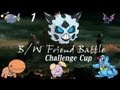 Pokemon B/W Friend Battle #1-Challenge Cup With DrizzleD5