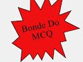 mc kek� Bonde Do MCQ
