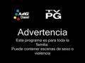 Clasificación MG Channel TV-PG
