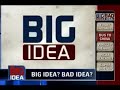 Bex on Big Idea / Bad Idea