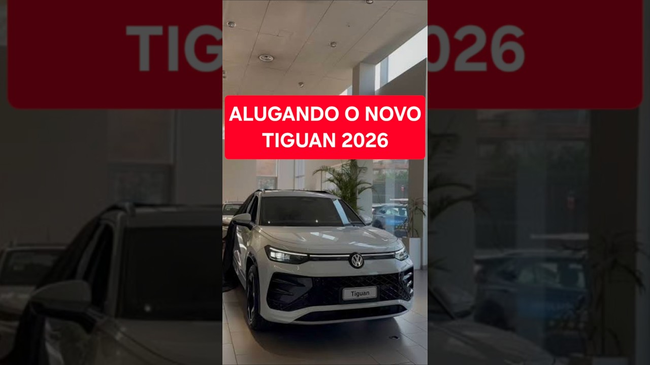 ALUGUEI NOVO TIGUAN