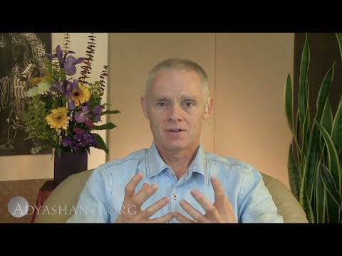 Adyashanti Video: How to Push Past the Fear Involved in the Realization of Our True Nature