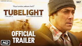 Tubelight  Official Trailer  Salman Khan  Sohail K