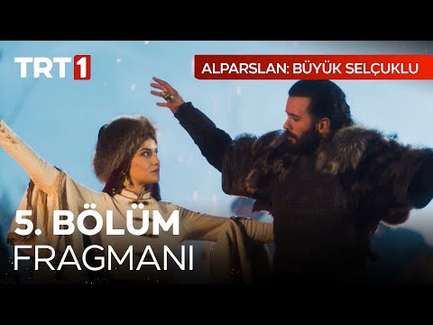 Alparslan 5. Bölüm Fragmanı                                                                                                                                                                                                                               