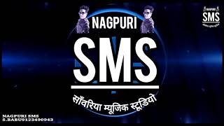 Dilasa Pyar -Nagpuri SMS