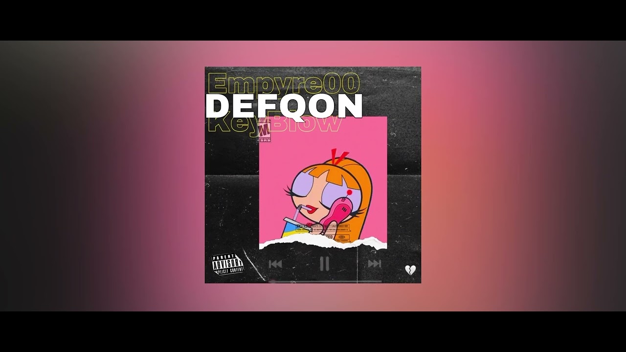 Empyre00 Ft KeyBlow - Defqon ( audio oficial ) [ Prod. Willi.Ch ]