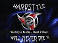Hardstyle Mafia - Dust 2 Dust
