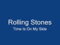 Rolling Stones - Time Is On My Side - 1960s - Hity 60 léta