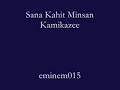 Sana Kahit Minsan - Kamikazee Sana Kahit Minsan - Kamikazee