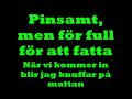 Edda - Ni som har legat med ett skåp