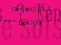 kenza farah - faut il que je sois