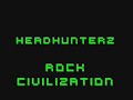 Headhunterz - Rock Civilization