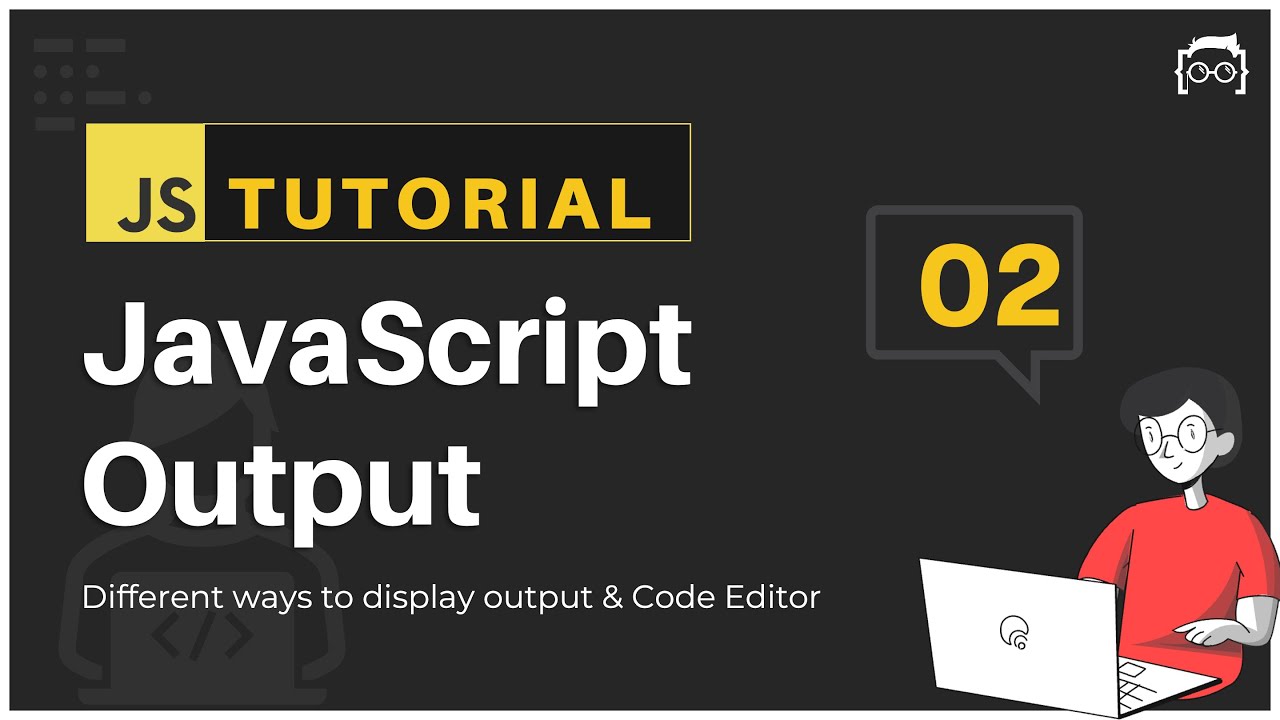 #02 JavaScript Bangla Tutorial | JavaScript Output