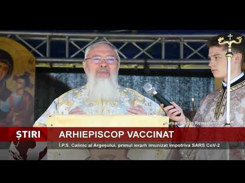 ÎPS Calinic al Argeșului, primul înalt ierarh imunizat împotriva coronavirusului