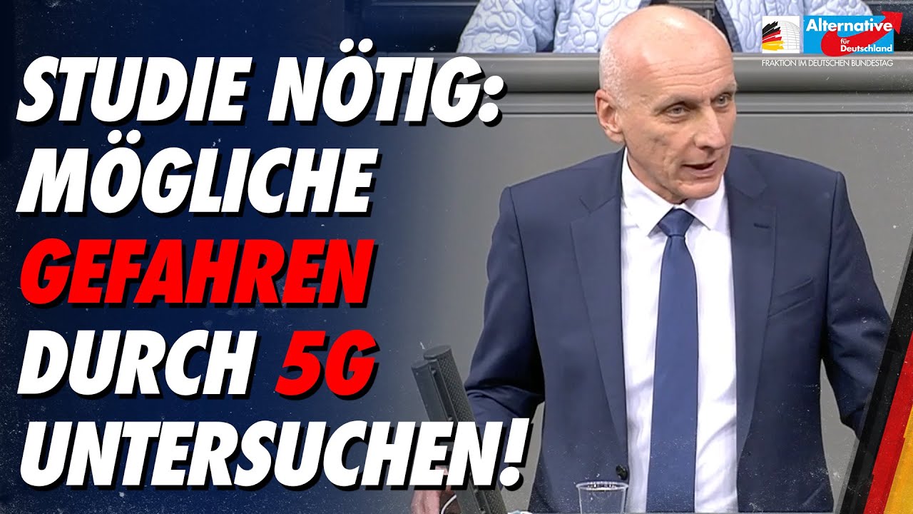 Studie nötig: Mögliche Gefahren durch 5G untersuchen! - Uwe Schulz - AfD-Fraktion im Bundestag