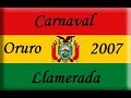 Danzas De BOLIVIA Carnaval Oruro 2007 !! ( Part II ) Danzas De BOLIVIA Carnaval Oruro 2007 !! ( Part II )