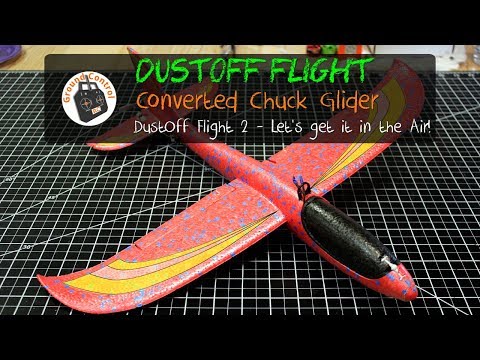 DustOff Flight #2 of our Converted EPP 48cm Chuck Glider using this Receiver from Bangood!