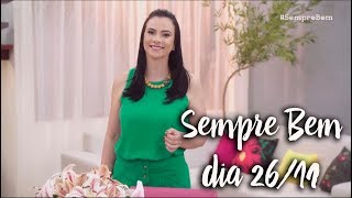 Programa Sempre Bem - 26/11/2018