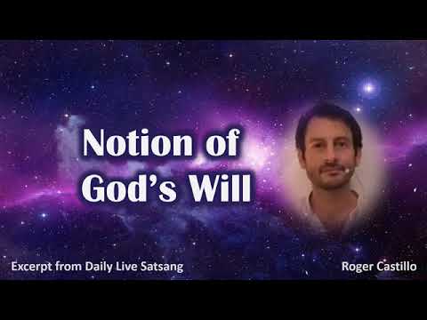 Roger Castillo Video: Notion of God’s Will