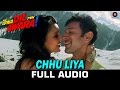 Chhu Liya - Full Song | Hai Apna Dil Toh Awara | Papon & Neha Rajpal | Sahil Anand & Niyati Joshi video download