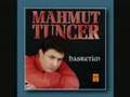 MAHMUT TUNCER