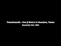 Trenchmouth "The Volcanic Action Of My..." live @ Emo's 1992