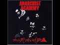 Anarchist Academy - Revolution Anarchist Academy - Revolution