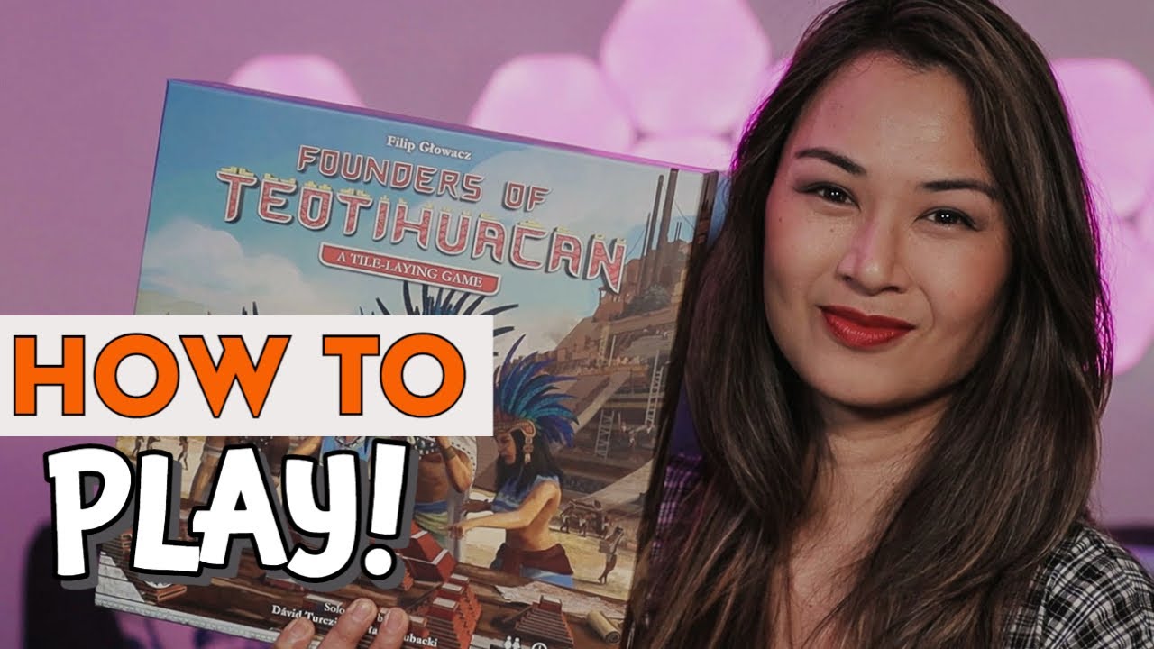 How to play Founders of Teotihuacan the board game #instructional