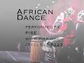 African Dance in Los Angeles by Pise performing arts school