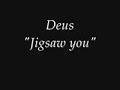 Jigsaw You