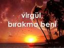 virgul-b?rakma beni